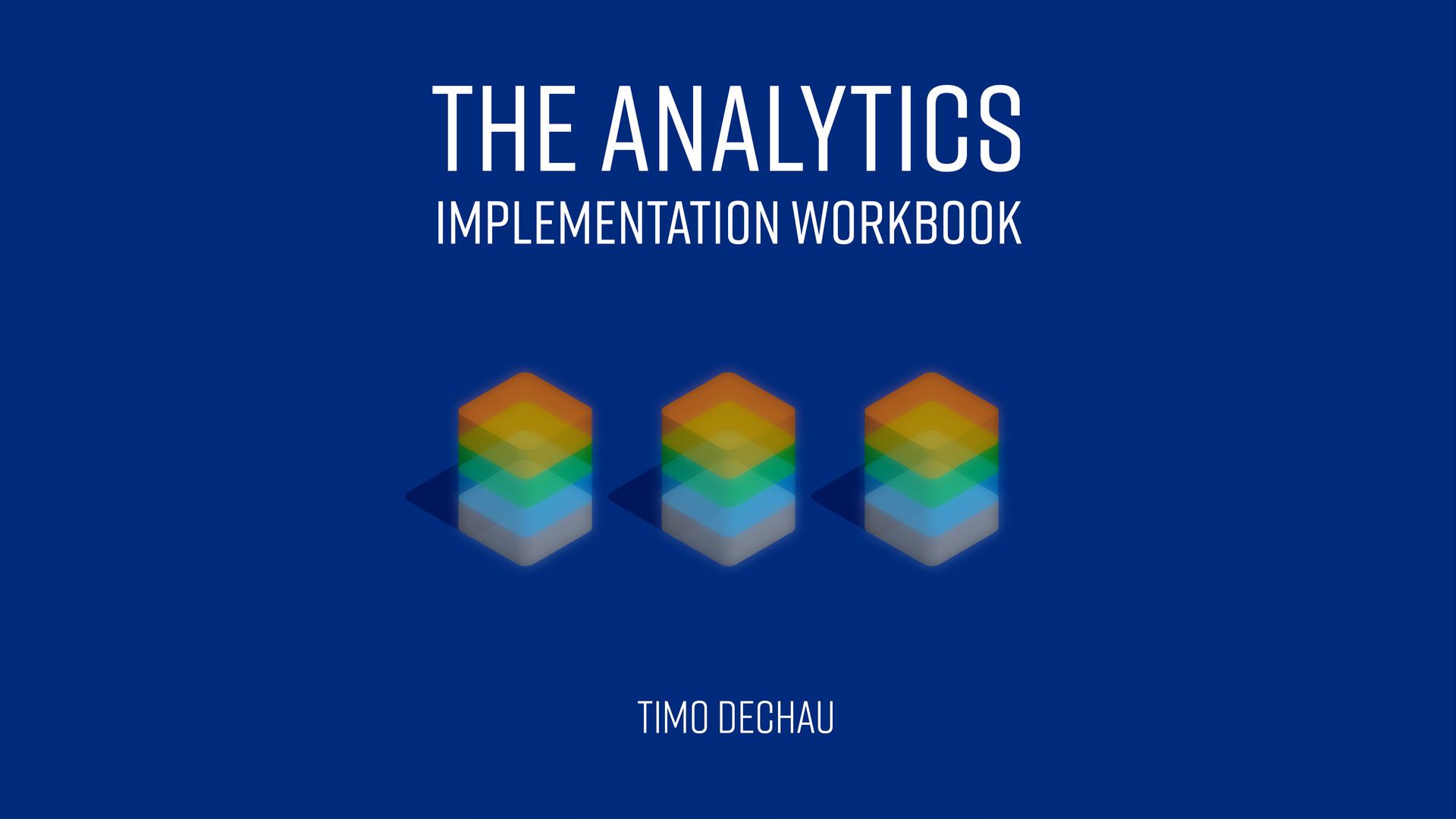 The Analytics Implementation Workbook